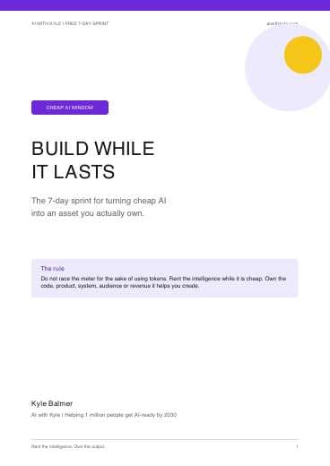 Build While It Lasts: 7-Day Sprint (PDF) preview page 1