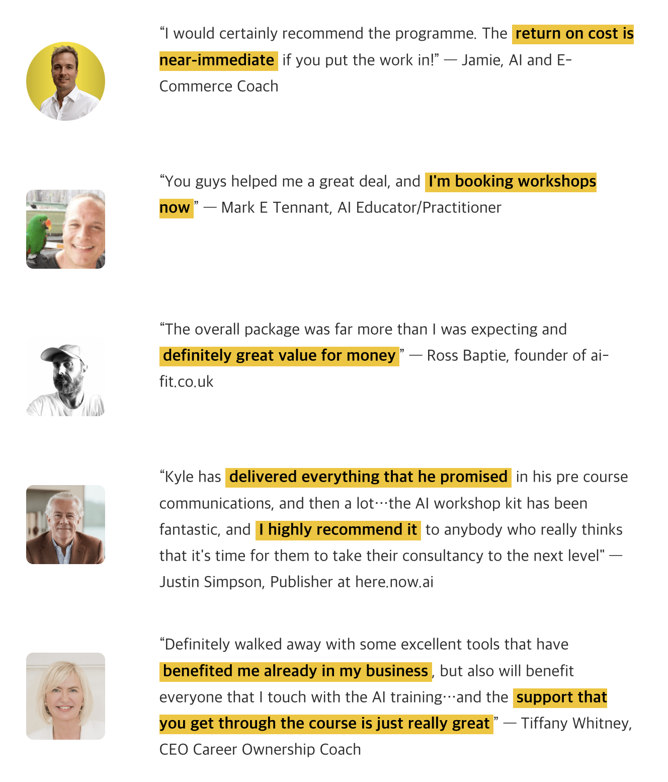 Testimonials from AI Workshop Kit members: Jamie, Mark E Tennant, Ross Baptie, Justin Simpson, and Tiffany Whitney